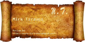 Mirk Tirzusz névjegykártya